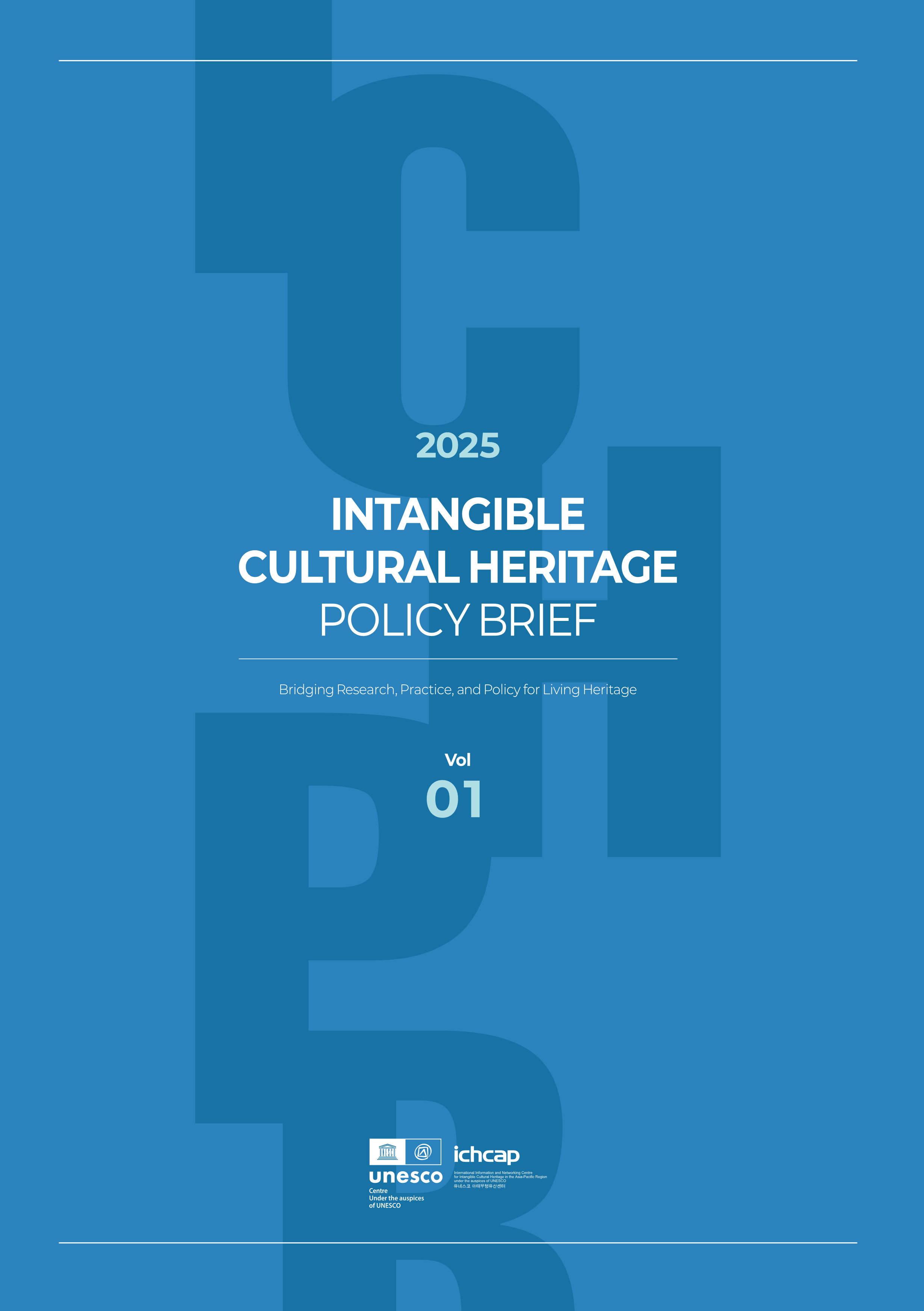 Intangible Cultural Heritage Policy brief Vol.1