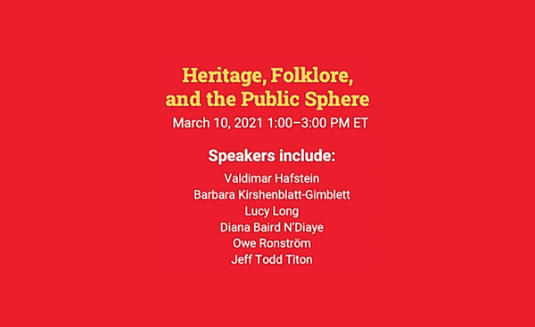 Heritage, Folklore and the Public Sphere—Webinar on March 10 사진